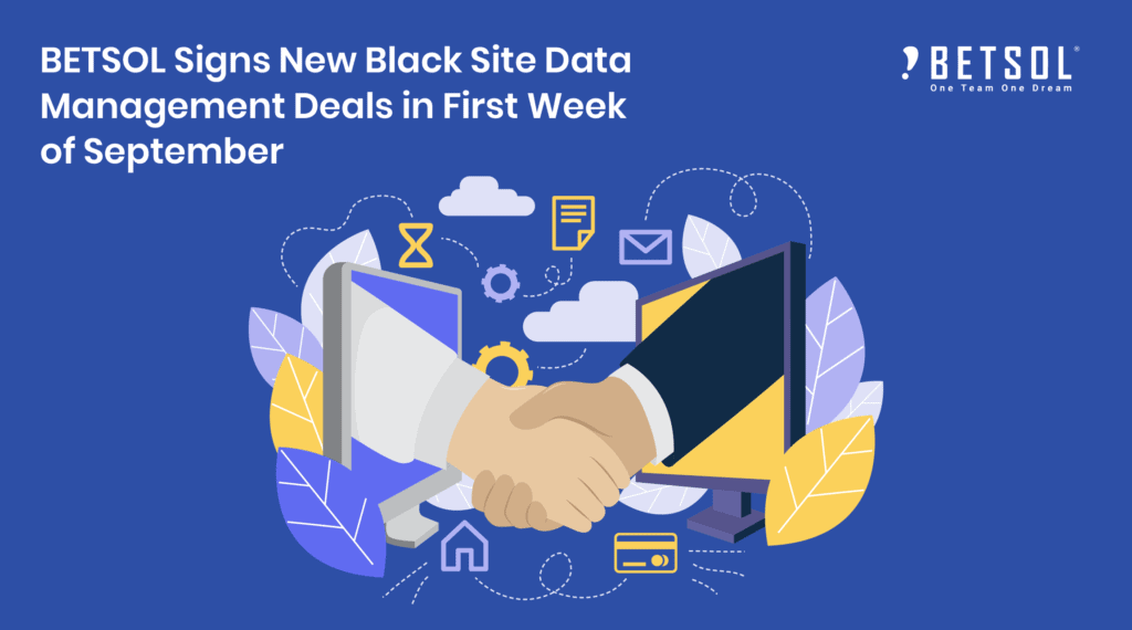 BETSOL sign Black Site Data Management Deal